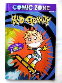 Kid Gravity Comic Zone Volume 4