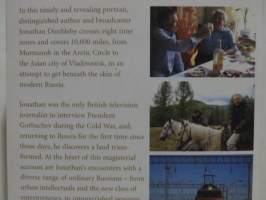 Russia - A Journey to the Heart of a Land and its People