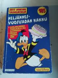 Aku Ankan taskukirja 185 , neljännes vuosisadan kakku v.1995