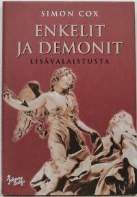 Enkelit ja demonit - lisävalaistusta. (Hakuteos)