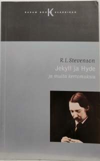 Jekyll ja Hyde ja muita kertomuksia. (Novellit)