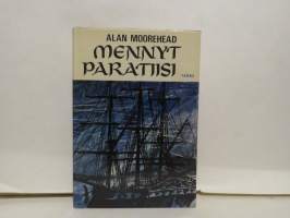 Mennyt paratiisi - Eurooppalaisten tulo Etelämerelle 1767-1840