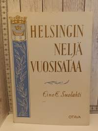 Helsingin neljä vuosisataa