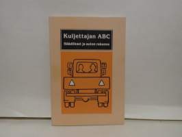 Kuljettajan ABC - Säädökset ja auton rakenne