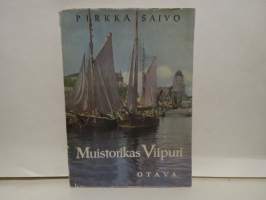 Muistorikas Viipuri