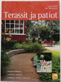 Terassit ja patiot. (Pihanhoito, rakentaminen)