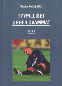 Tyypilliset urheiluvammat I