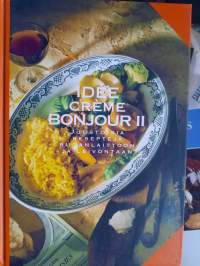 Idée Crème Bonjour - Juustoisia reseptejä ruuanlaittoon ja leivontaan