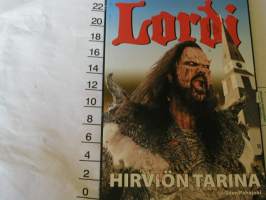 Lordi. Hirviön tarina, 2006. 1.painos. Elämäntarinakirja.