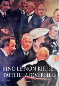 Eino Leinon kirjeet taiteilijatovereille