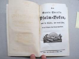 Den Gamla Swenska Psalm-Boken, med de Stycken, som dertill höra, och på följande blad finnas uptecknade (Åbo, J.C. Frenckell &amp; Son, 1842)