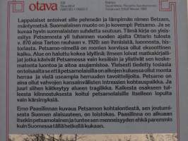 Kaukana maailmasta - Historiaa ja muistoja Petsamosta