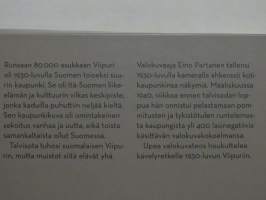 Kävelyretkiä 1930-luvun Viipurissa - Eino Partasen valokuvia