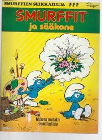Smurffit ja sääkoneKirjaHenkilö Peyo ; Henkilö Tulosmaa, MarjaanaSemic 1983
