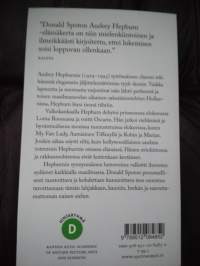 Donald Spoto : Lumous , Audrey Hepburnin elämä , 4.painos  v.2011