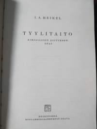 L.A.Heikel : kirjallisen esityksen opas TYYLITAITO v.1930