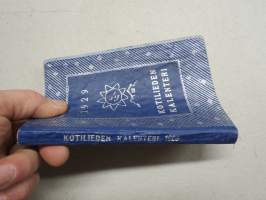 Kotilieden kalenteri 1929 (Kotiliesi), runsaasti artikkeleita eri aiheista