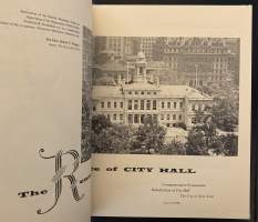 The Renascence of City Hall - The City of New York