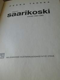 Pentti Saarikoski II - Vuodet 1964-1983