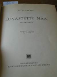 Lunastettu maa, 1940.  Tämä teos voitti kilpailun parhaasta talvisotaamme 1939-1940 käsittelevästä kuvauksesta.