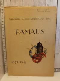Teollisuuden- ja liikkeenharjoittajien seura Pamaus  50 vuotta 1891-1941