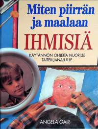 Miten piirrän ja maalaan ihmisiä