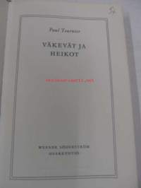 Väkevät ja heikot
