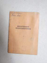 Goliath Hansa 1100 / 2270, vm. 1960, IF-685, 1. omistaja radiomekaanikko Topi Collin, Valkeakoski, polkimet asennettu käsin hoidettav. -rekisteriote / registerutdrag