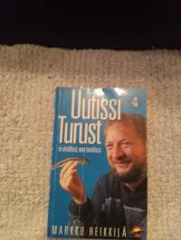 Markku Heikkilä :Uutissii turust , ei virallissi mut torellissi 4 , v.1999