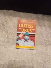 Markku Heikkilä :Uutissii turust , ei virallissi mut torellissi 22 , v.2020