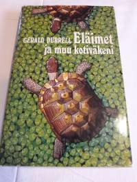 Gerald Duller / Eläimet ja muu kotiväkeni. P.1973.