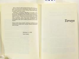 Miksi sairastumme, miten parannumme - Agronomi Pentti Kossilan vaihtoehto