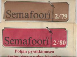 Semafoori 1979 nr 2 ja 1980 nr 2 Rautatiemuseon lehti &quot;wanhanajan waunuista wetureista kiinnostuneille2