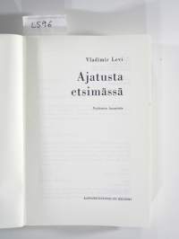 Ajatusta etsimässä - Psykiatrian huomioita