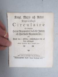 Kongl. Majestets... Circulaire till Samtelige Herrar Regements-Chef för Indelte och Wärfwade... -kiertokirje, Stockholm 1806