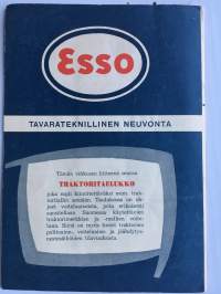 Traktorin huolto Esso voitelu- ja polttoaineilla + voitelutaulukko