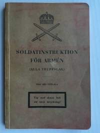Soldatinstruktion för armén (alla truppslag) - 1944 års upplaga