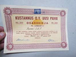 Kustannus Oy Uusi Päivä, Turku, 200 mk, 19.1.1948, numero 5265, omistaja Paimion SKP (Suomen Kommunistinen Puolue - Paimion osasto) -osakekirja