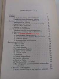 Kasvatus ja itsekasvatus. Yleisiä näkökohtia vanhemmille ja opettajille, sielunpaimenille ja nuorisonhuoltajille