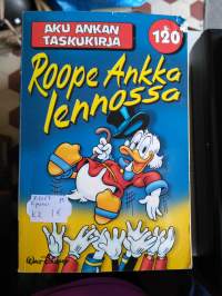 Aku Ankka taskari 120, Roope ankka lennossa 2.painos  v.2007