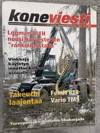 Koneviesti 2006 nr 1 - Logman 811H nousi harvesterien &quot; ranging-listalla&quot;, Vinkkejä käytetyn moottorikelkan ostajalle, Fendt 818 Vario TMS, Takeuchi laajentaa, ym.