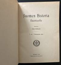 Kertomuksia Suomen historiasta - Suomen historia nuorisolle - Pakanuuden aika - 1. osa
