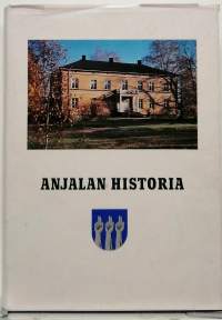Anjalan historia. (Paikallishistoria)