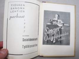 Työväen Kalenteri XXX (30.) 1937, sis. mm. Sylvi-Kyllikki Kilpi - Sosialistisen kasvatuksen periaatteista, Antti Vahteri - Stalinin perustuslaki, J.W. Keto - Sosia..