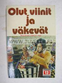 Olut, viinit ja väkevät (Otavan minipokkarit 13)