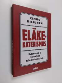 Eläkekatekismus : kysymyksiä ja vastauksia työeläkeindeksistä