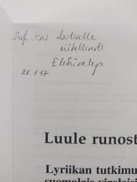 Luule runosta (signeerattu) : Lyriikan tutkimusta suomalais-virolaisin silmin