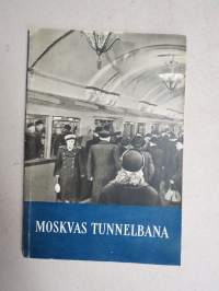 Moskvas tunnelbana V.I. Lenin, eisttelee Moskovan metron asemakuvineen, ruotsinkielinen