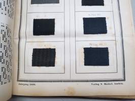 Der Tuchfabrikant - Fachschritt für die gesammte Textil-Industrie Und Textil-Maschinenbau 1899 Jahrgang-saksalainen kangas- ja kutomateollisuuden ammattilehti