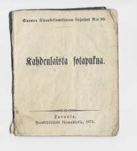Kahdenlaista sotapukuaKirja[Suomen ewankeliumiseura] [1871]